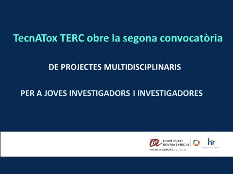 TecnATox TERC obre la segona convocatòria de projectes multidisciplinaris per a joves investigadors